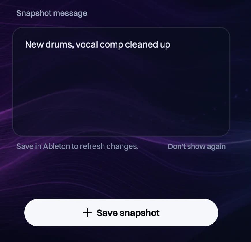 The Trove VST's Snapshot message box reading "New drums, vocal comp cleaned up" above the Save snapshot button